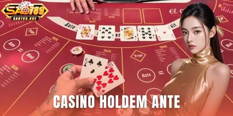 Casino Holdem Ante